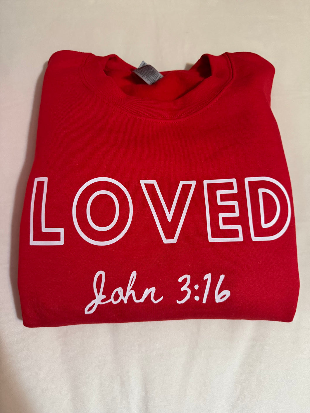 LOVED John 3:16 Sweatshirt